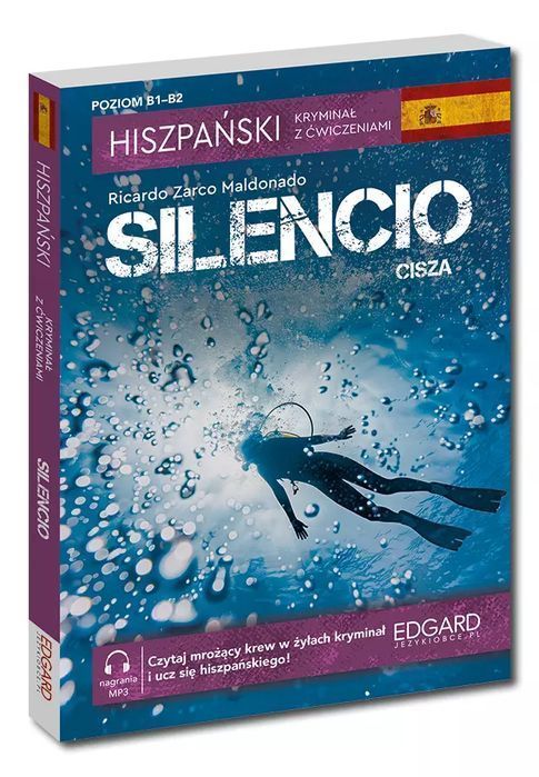 Hiszpański. Kryminał z ćwiczeniami. Silencio. Cisza. Edgard