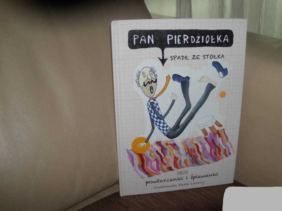 Pan Pierdziołka spadł ze stołka powtarzanki i śpiewanki