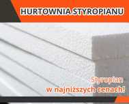 Hurtownia STYROPIANU - Styropian w najniższych cenach ! Fasada i inne
