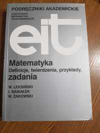 Matematyka definicje, twierdzenia przykłady zadania W. Leksiński