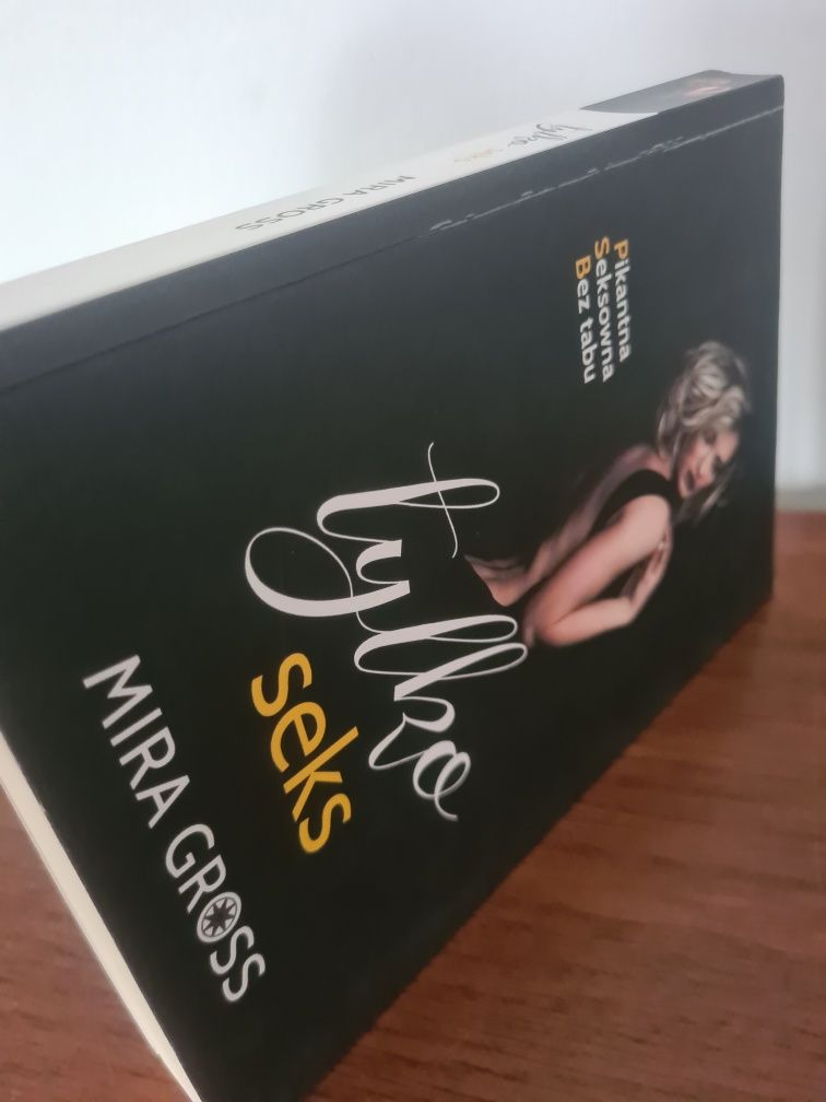 Tylko seks - Mira Gross. Książka