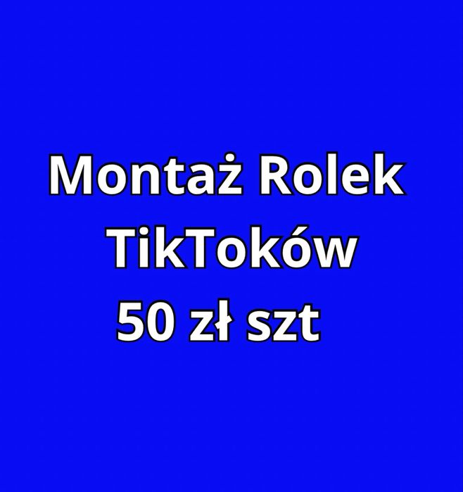 Pierwsza Rolka za Pol ceny (25zł). Montaż rolek, tiktoków, filmów