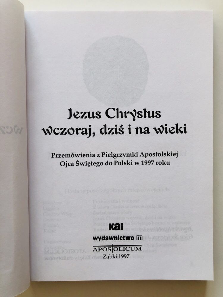 Jan Paweł II Przemówienia z Pielgrzymki Ojca Świetego do Polski w 1997