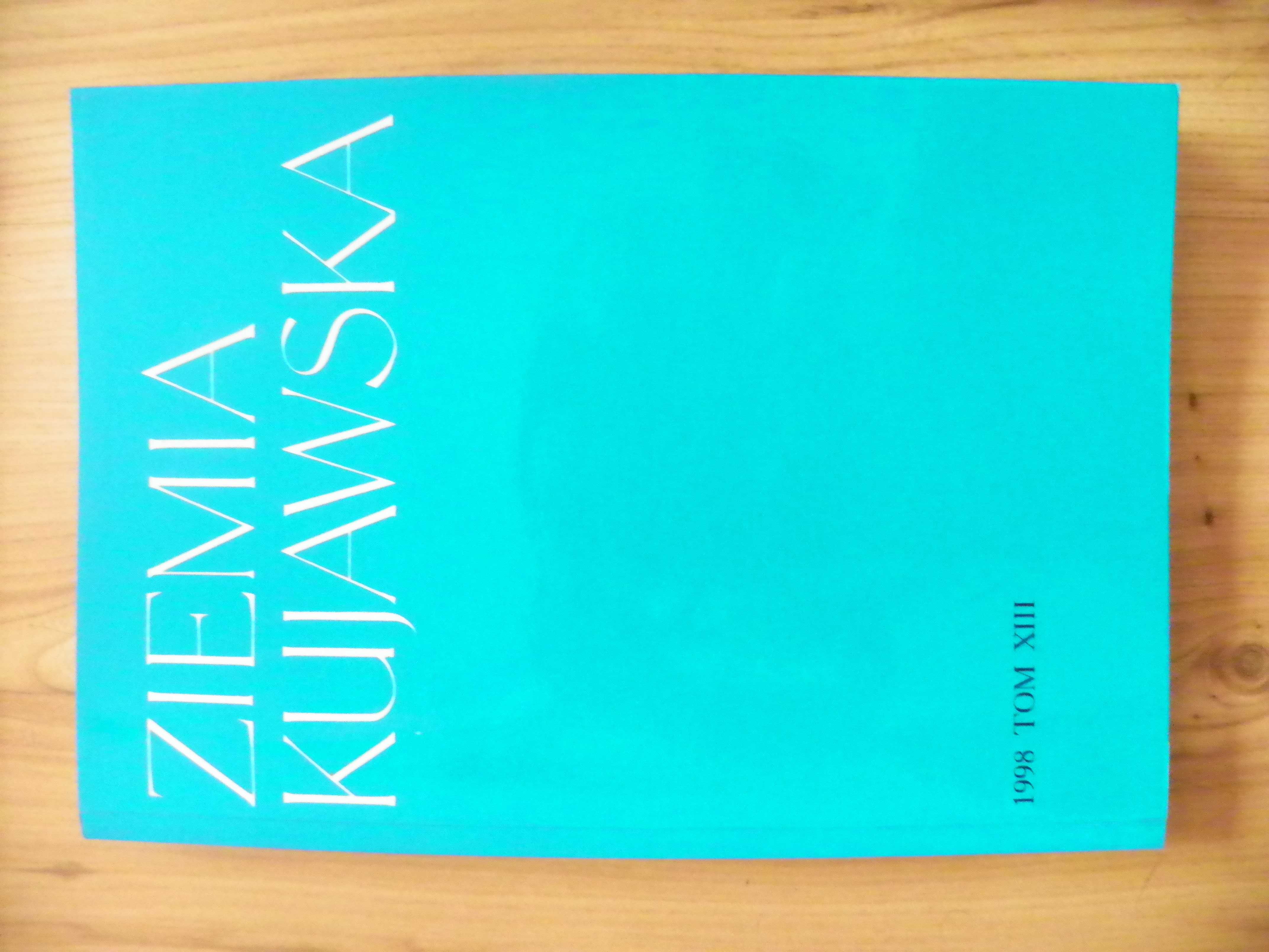 Książki Ziemia Kujawska tom: XIII,XVII, XVIII, XXII