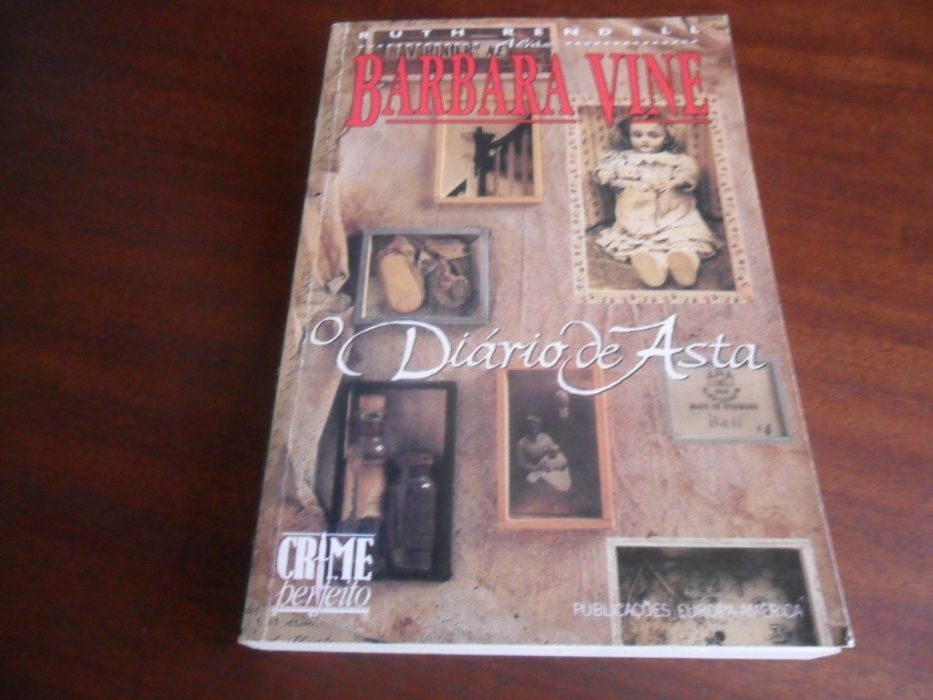 "O Diário de Asta" de Barbara Vine - 1ª Edição de 1995