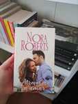Livro" Atrever-se a Amar " de Nora Roberts