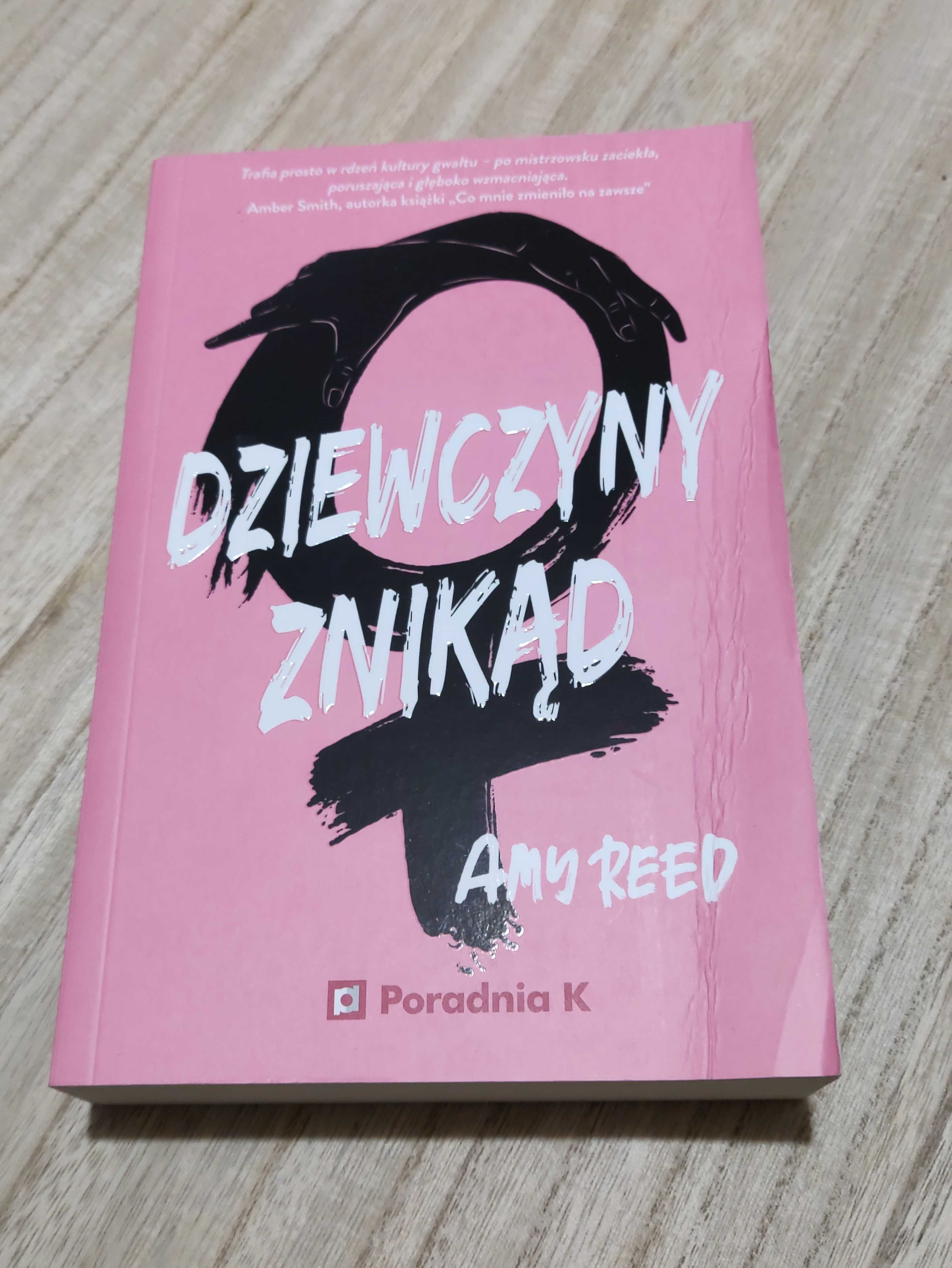 Książka Amy Reed - Dziewczyny znikąd (DEFEKT)