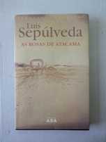 As Rosas de Atacama -Luís Sepúlveda