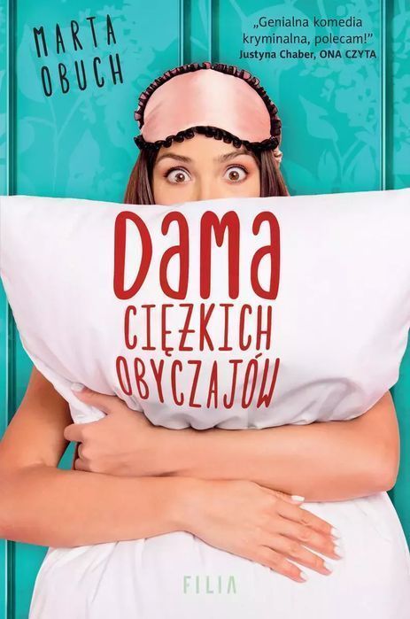 Dama ciężkich obyczajów. Filia