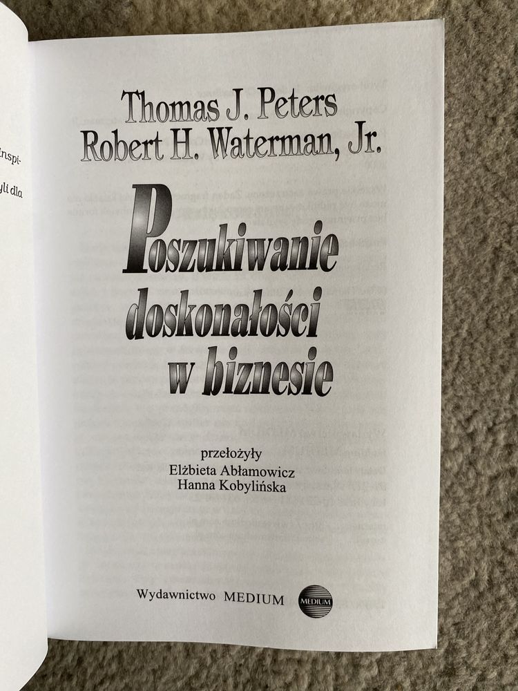 Poszukiwanie doskonałości w biznesie Thomas J. Peters