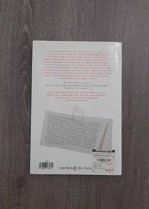 Livro: A Culpa não é sempre da mãe