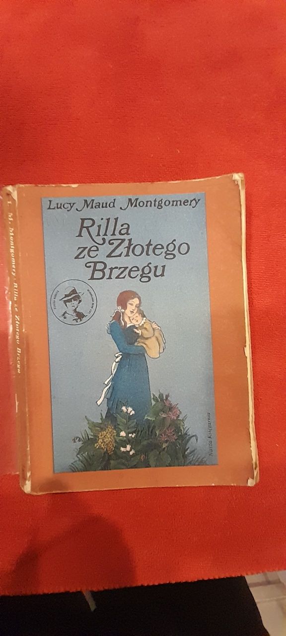 Rilla że Złotego Brzegu Lucy Maud Montgomery