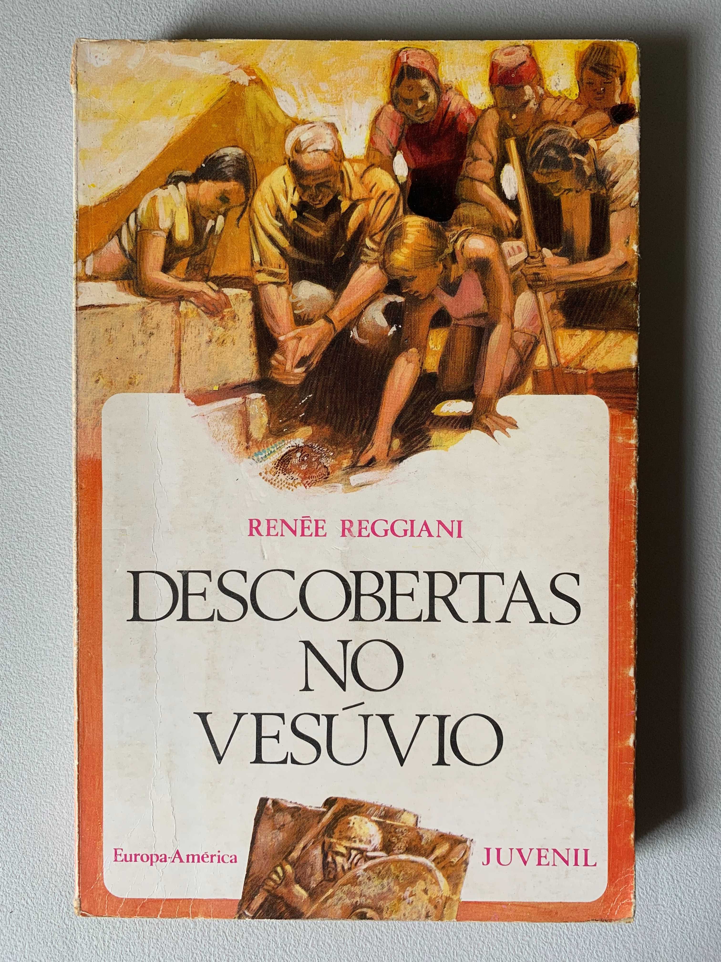 Descobertas no Vesúvio, de Renée Reggiani