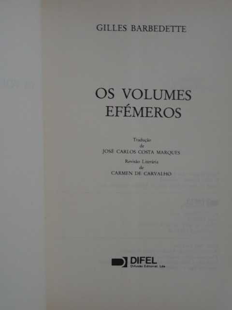 Os Volumes Efémeros de Gilles Barbedette