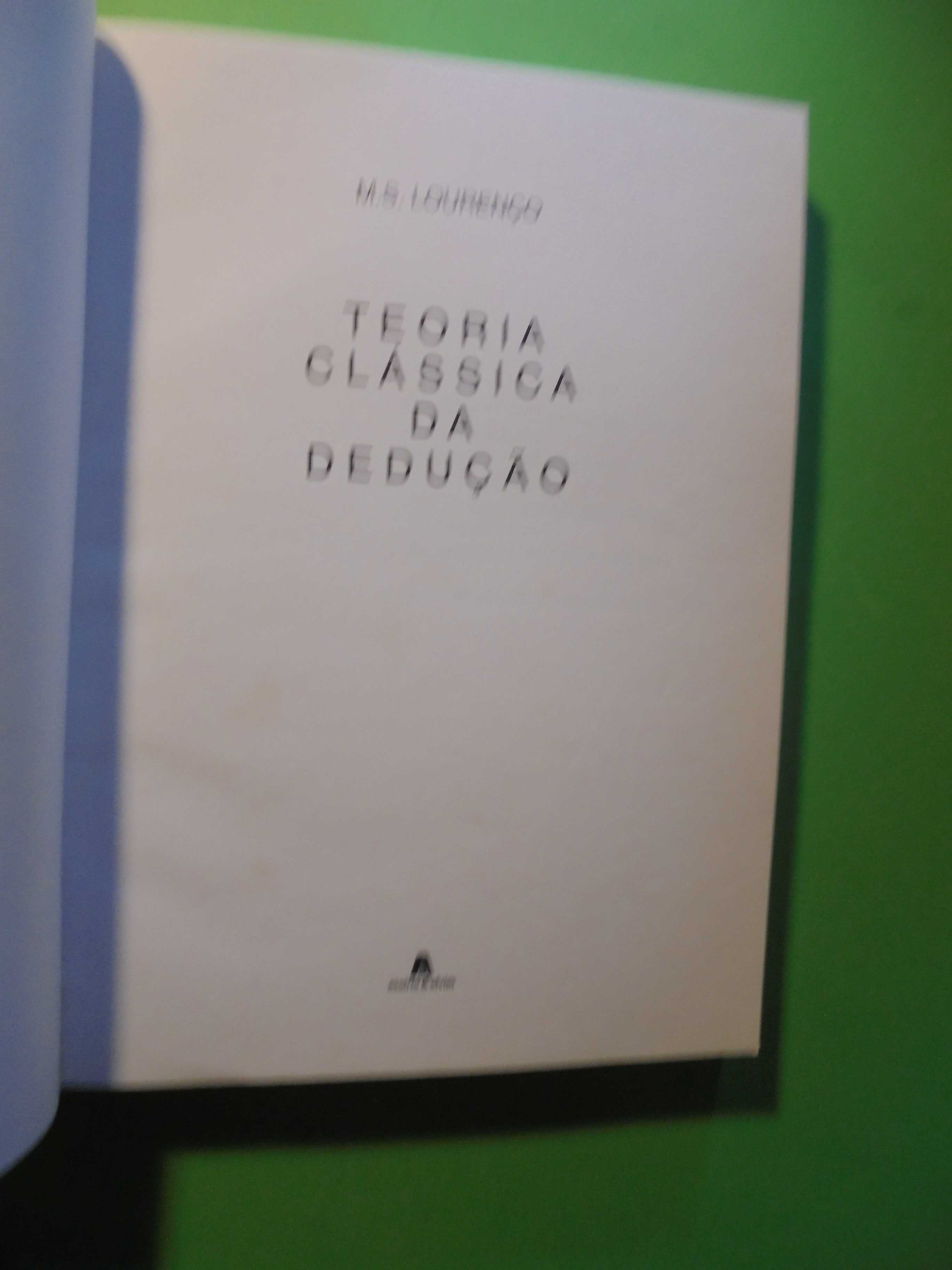 Lourenço (M.S.);Teoria Clássica da Dedução