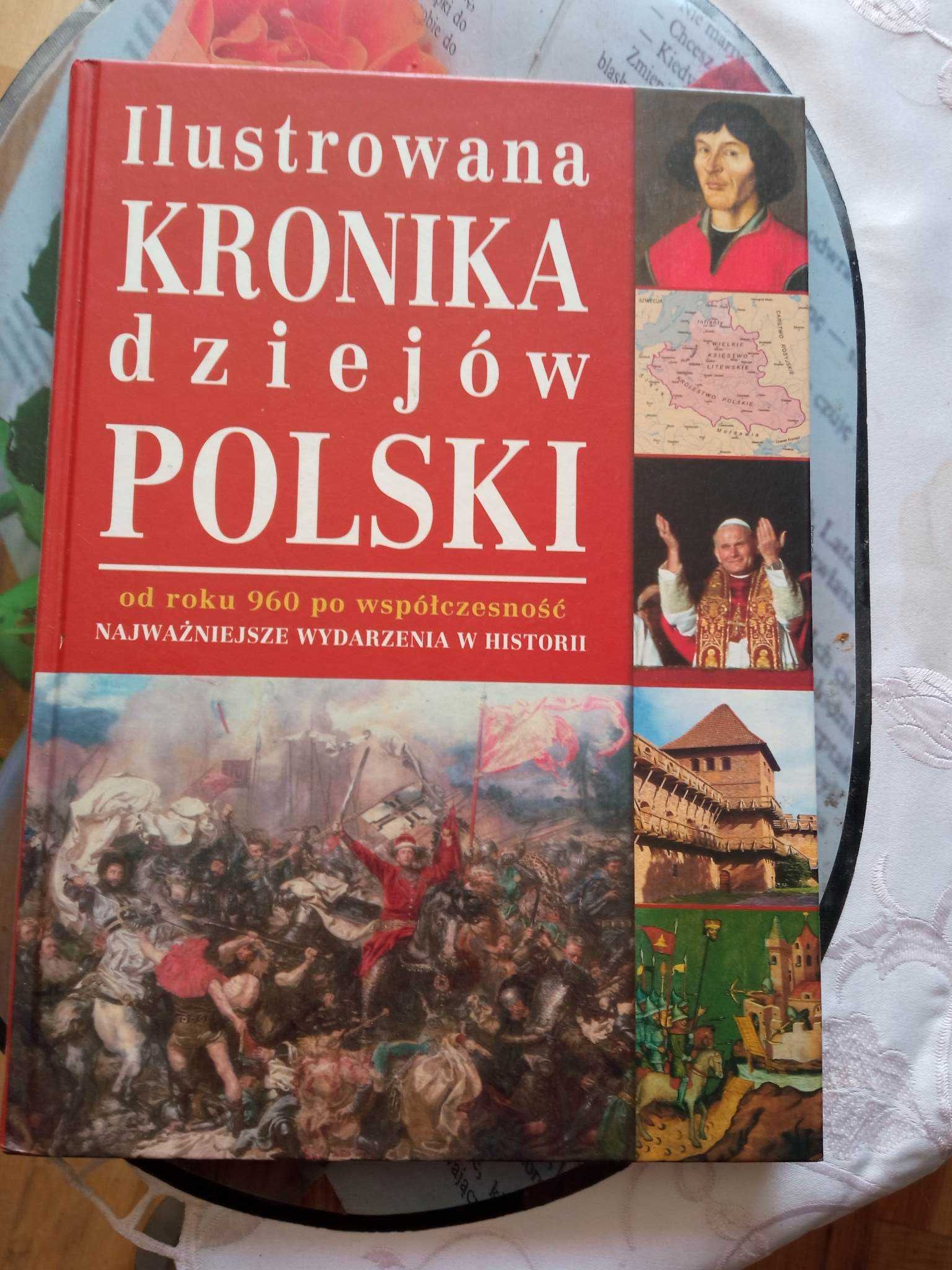Ilustrowana kronika dziejów Polski Jerzy Besala, Maciej Leszczyński