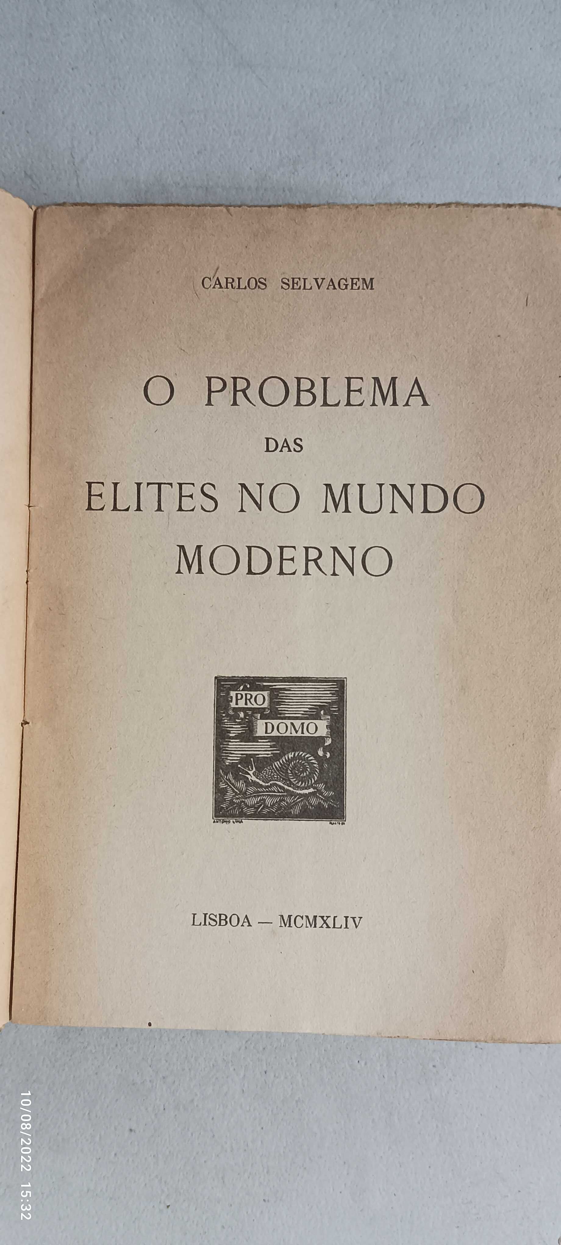 Livro PA-2 - Carlos Selvagem  - O problema Das Elites No Mundo Moderno