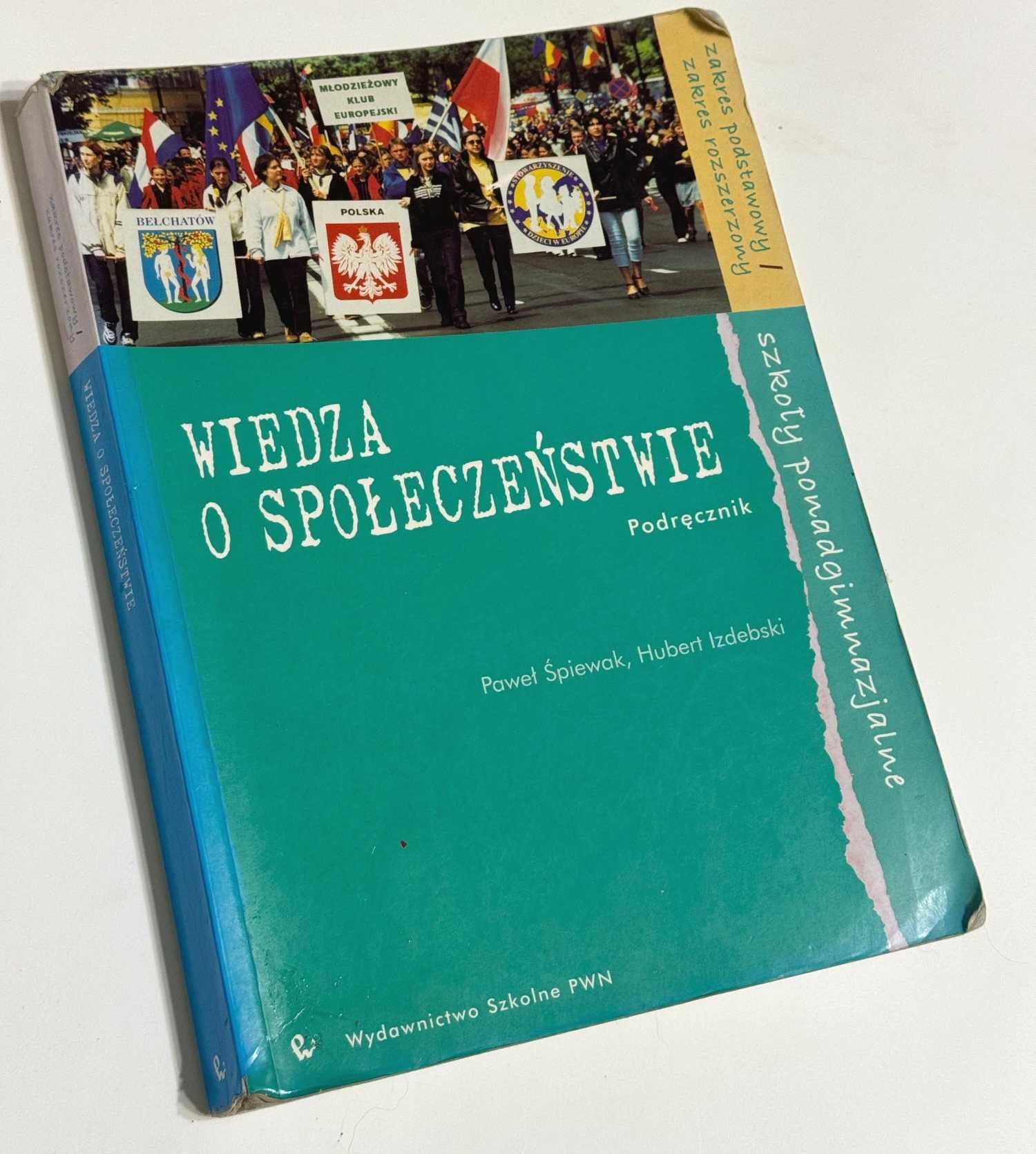 Wiedza o społeczeństwie Paweł Śpiewak Hubert Izdebski