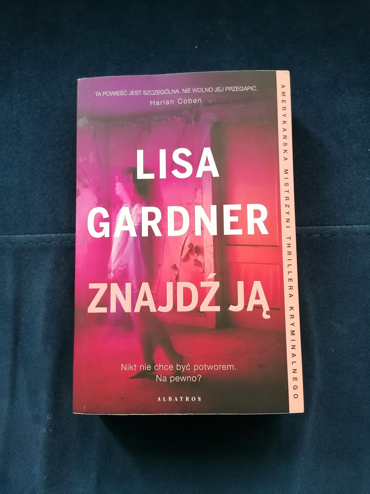 Lisa Gardner, ZNAJDŹ JĄ, thriller kryminalny
