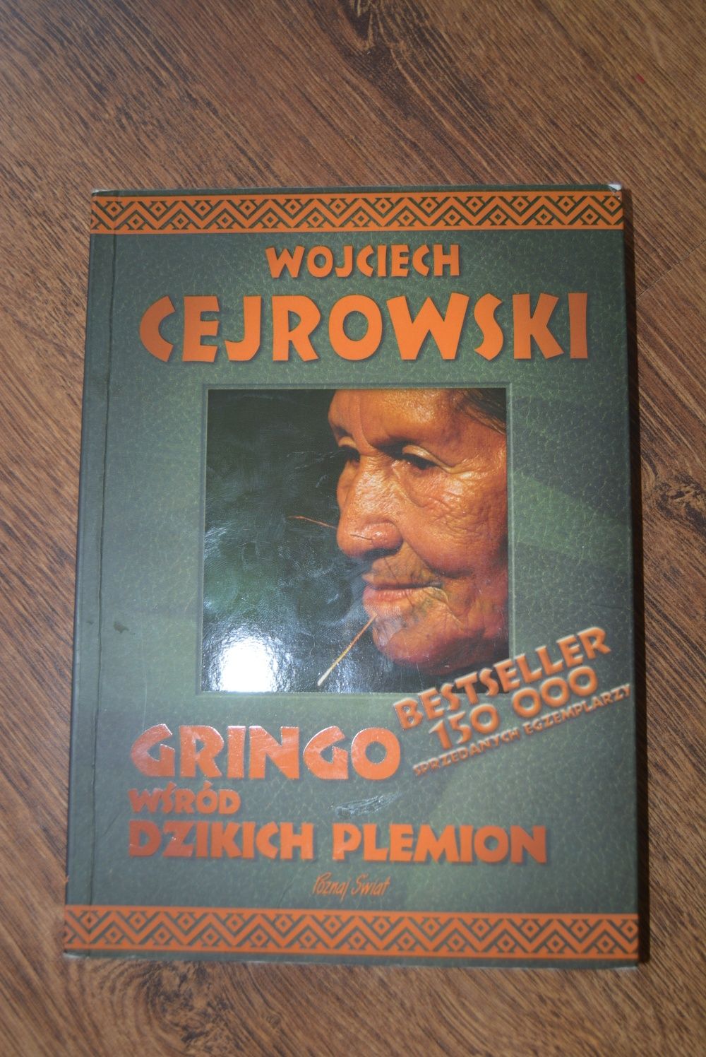 Książka Cejrowski - Gringo wśród dzikich plemion.