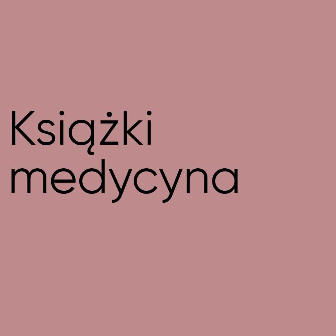 Książki studia medycyna