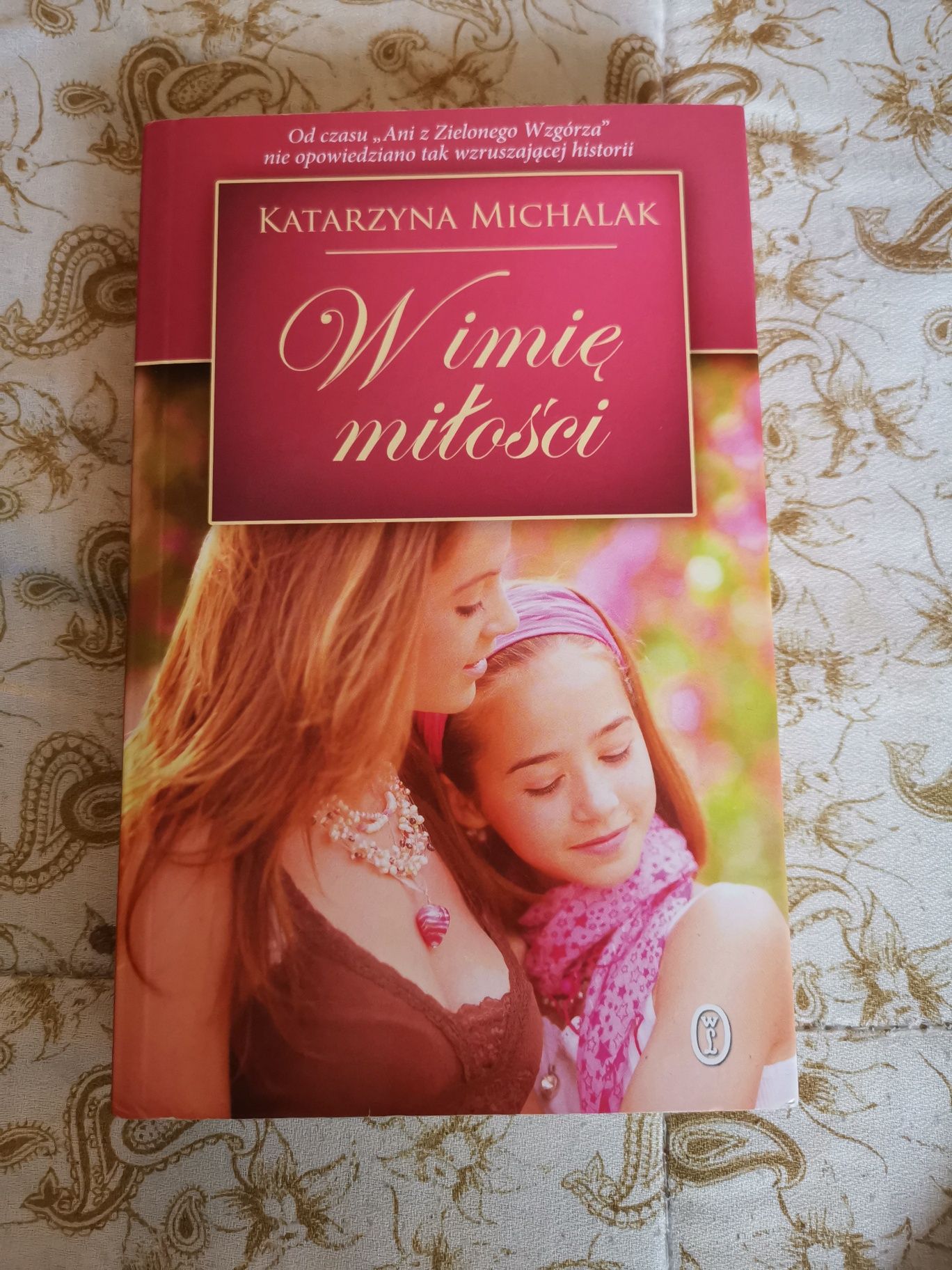 W imię miłości.. K. Michalak