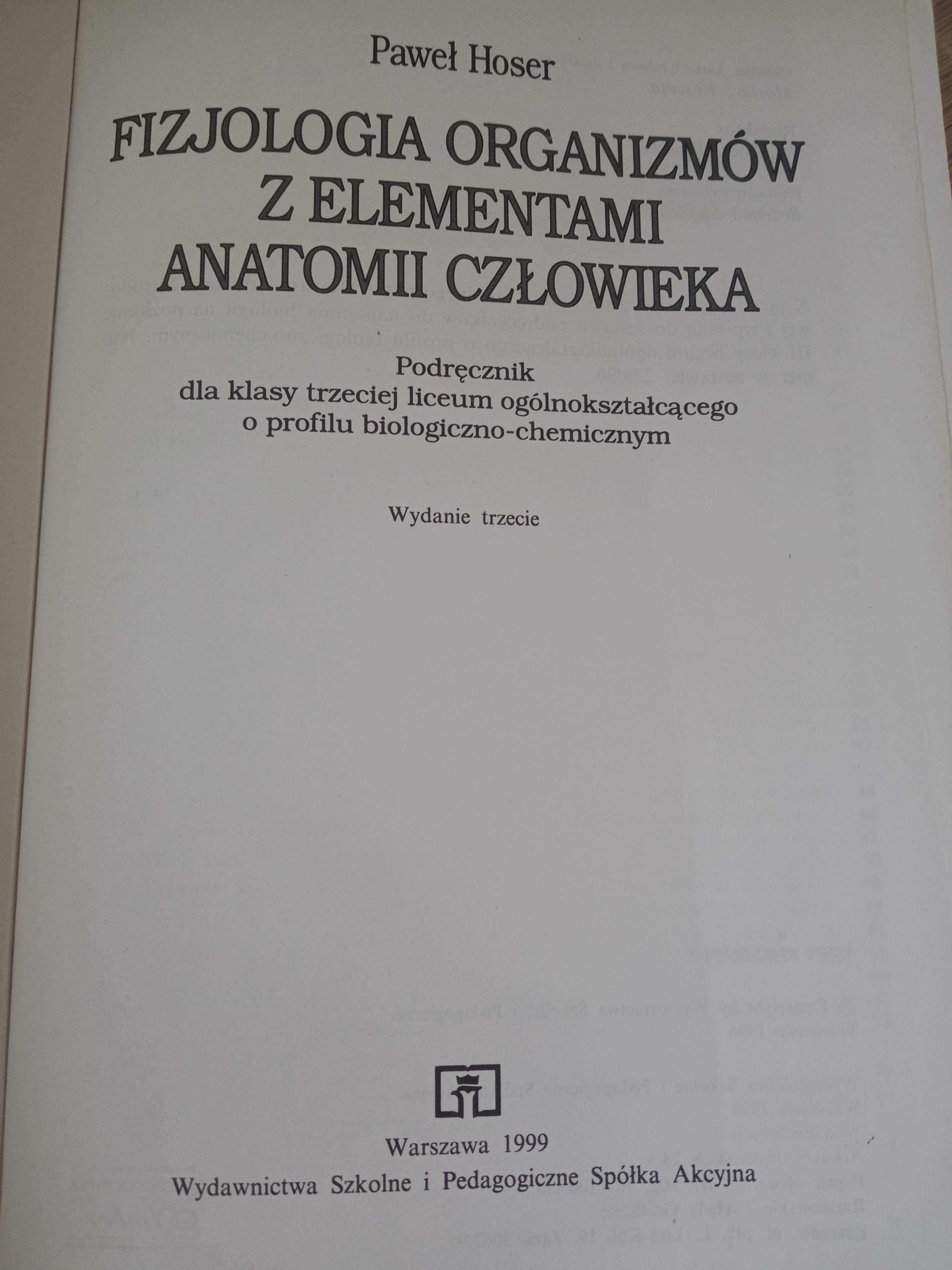 Fizjologia organizmów z elementami anatomii człowieka - Paweł Hoser