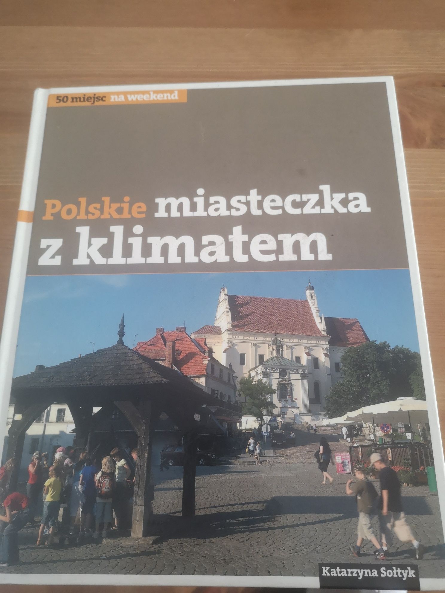 polskie miasteczka z klimatem