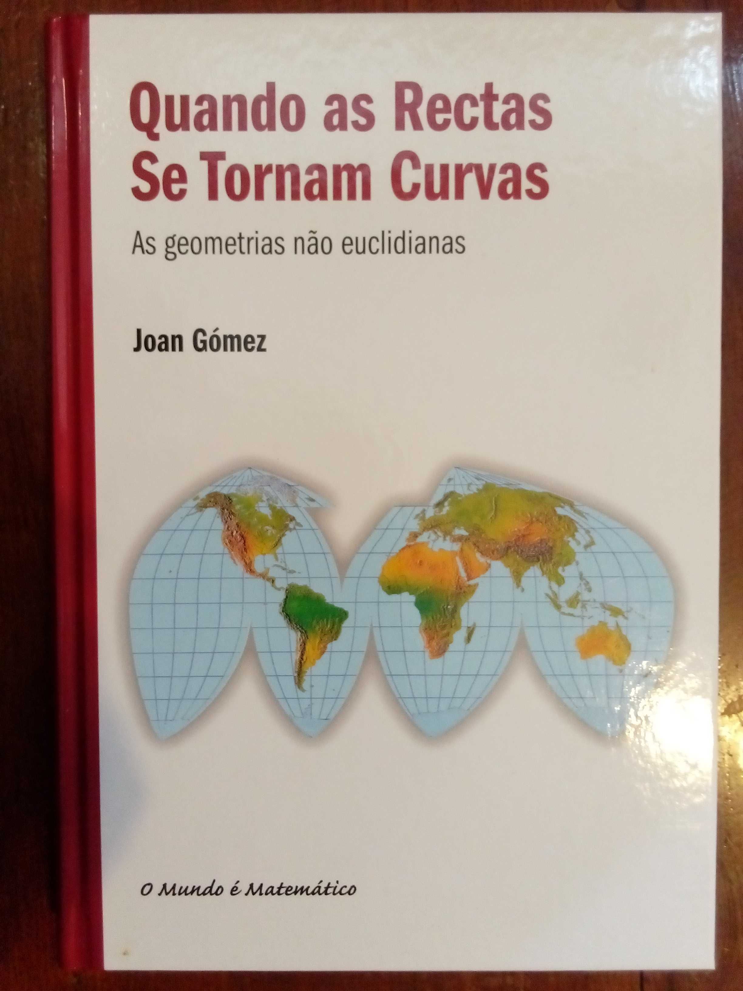 Joan Gómez - Quando as rectas se tornam curvas