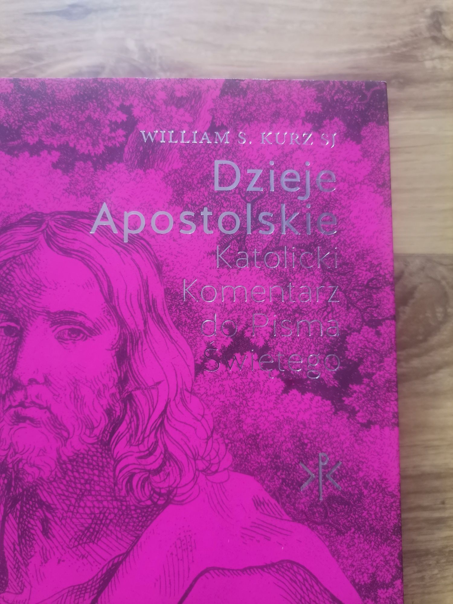 Dzieje apostolskie - William S. Kurz SJ