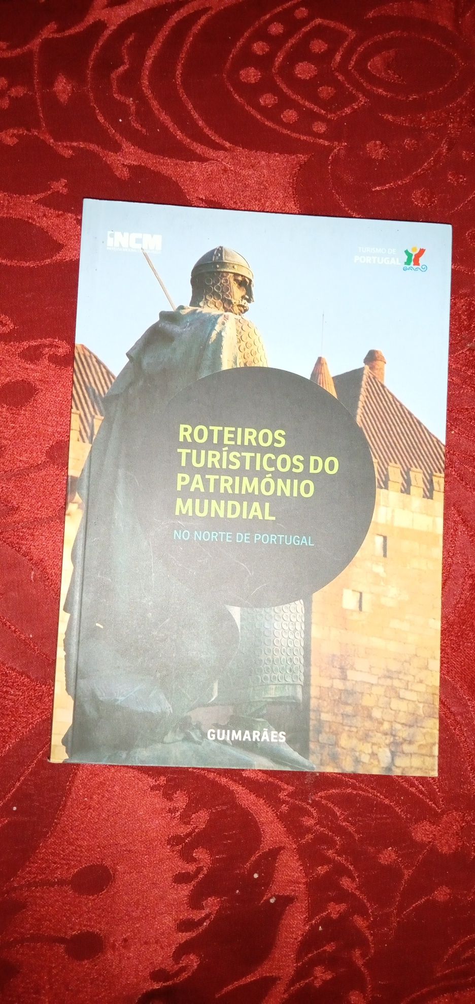 Roteiros artisticos  Patrimonio M.-INCM-Guimaraes-15E-Modelar5EDesde5E