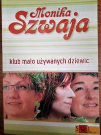 Książka "Klub mało używanych dziewic" Monika Szwaja
