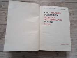 Księga Polaków uczestników Rewolucji Październikowej 1967