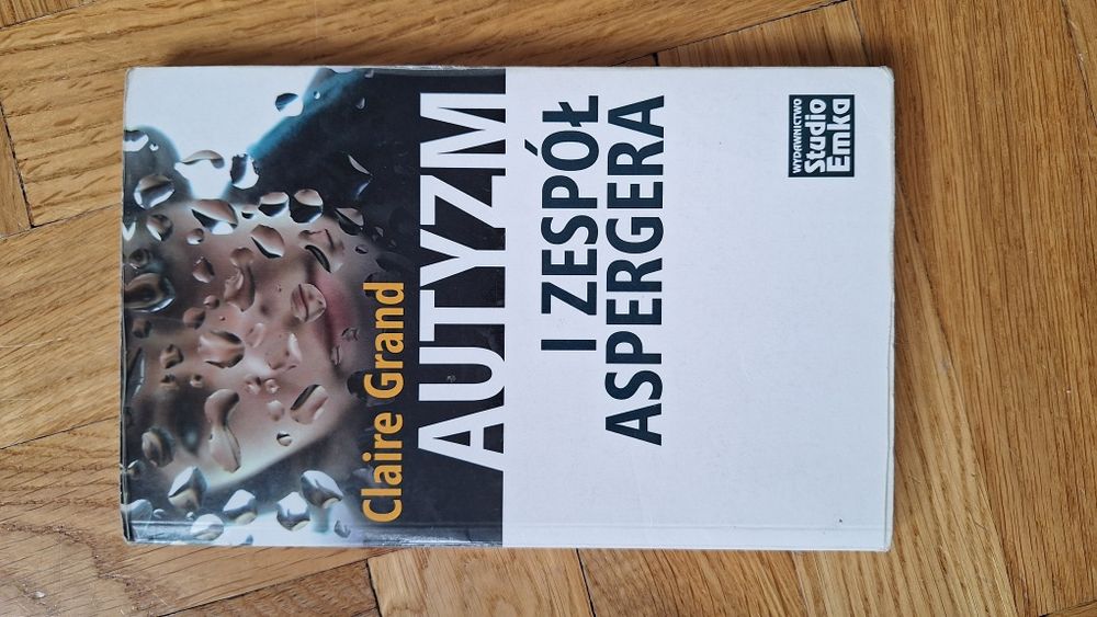 Autyzm i Zespół Aspergera Claire Grand