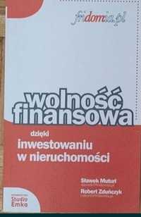 Wolność finansowa dzięki inwestowaniu w nieruchomości