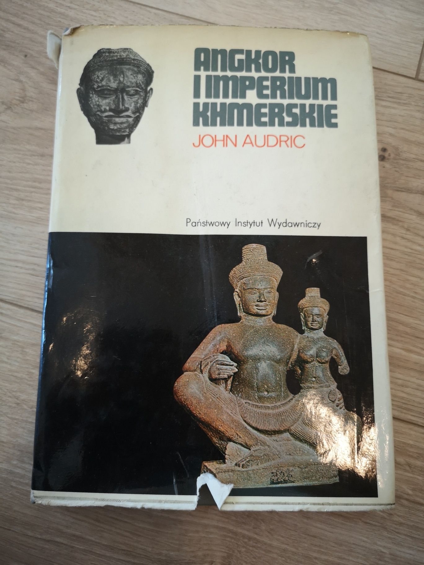 Angkor imperium khmerskie. John Audric