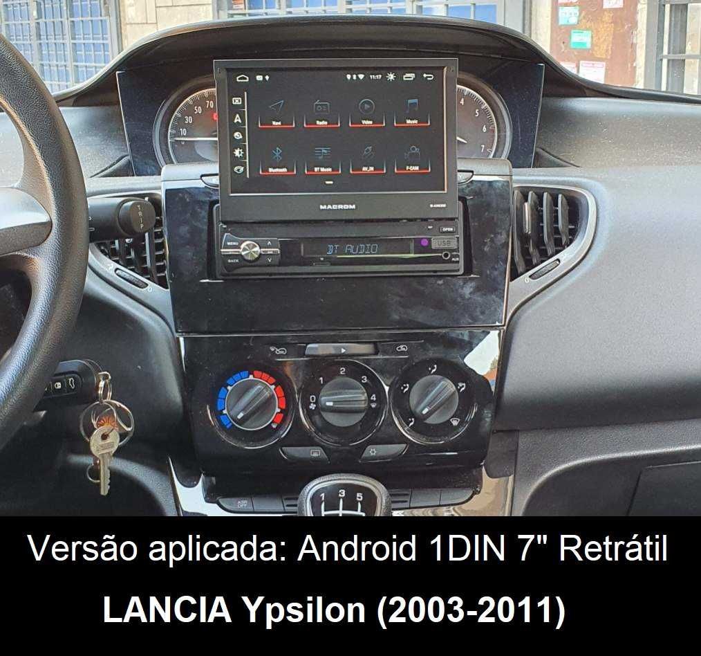 (NOVO) Rádio 1DIN LANCIA Ypsilon • (Após 2003+) • Android GPS (2DIN)