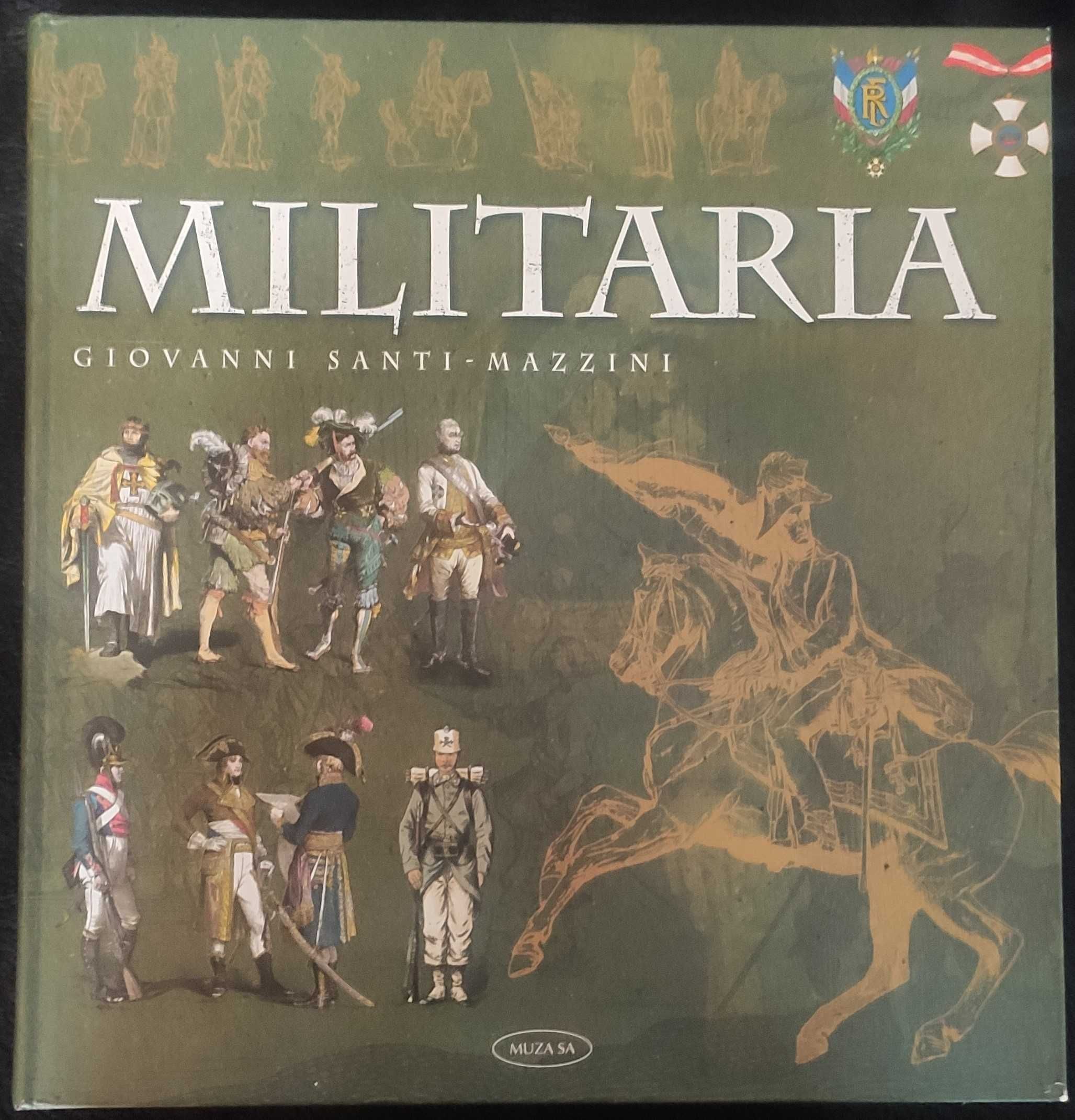 Militaria - Giovanni Santi-Mazzini