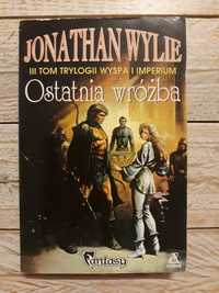 Ostatnia wróżba. Jonathan Wylie