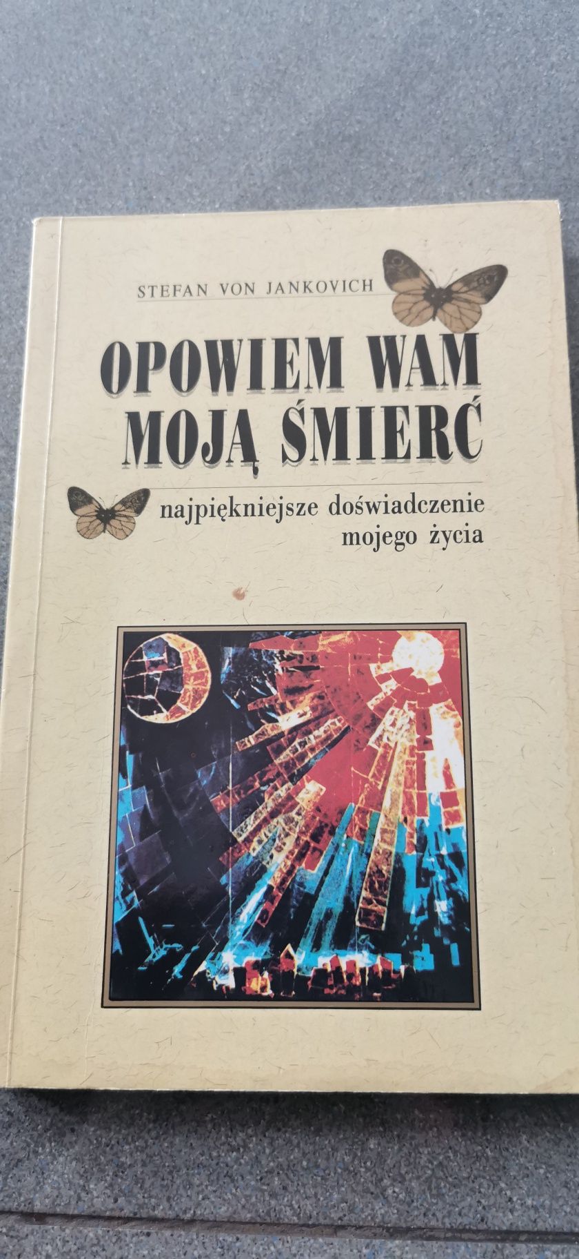 Opowiem wam moją śmierć
Stefan Von Jankovich