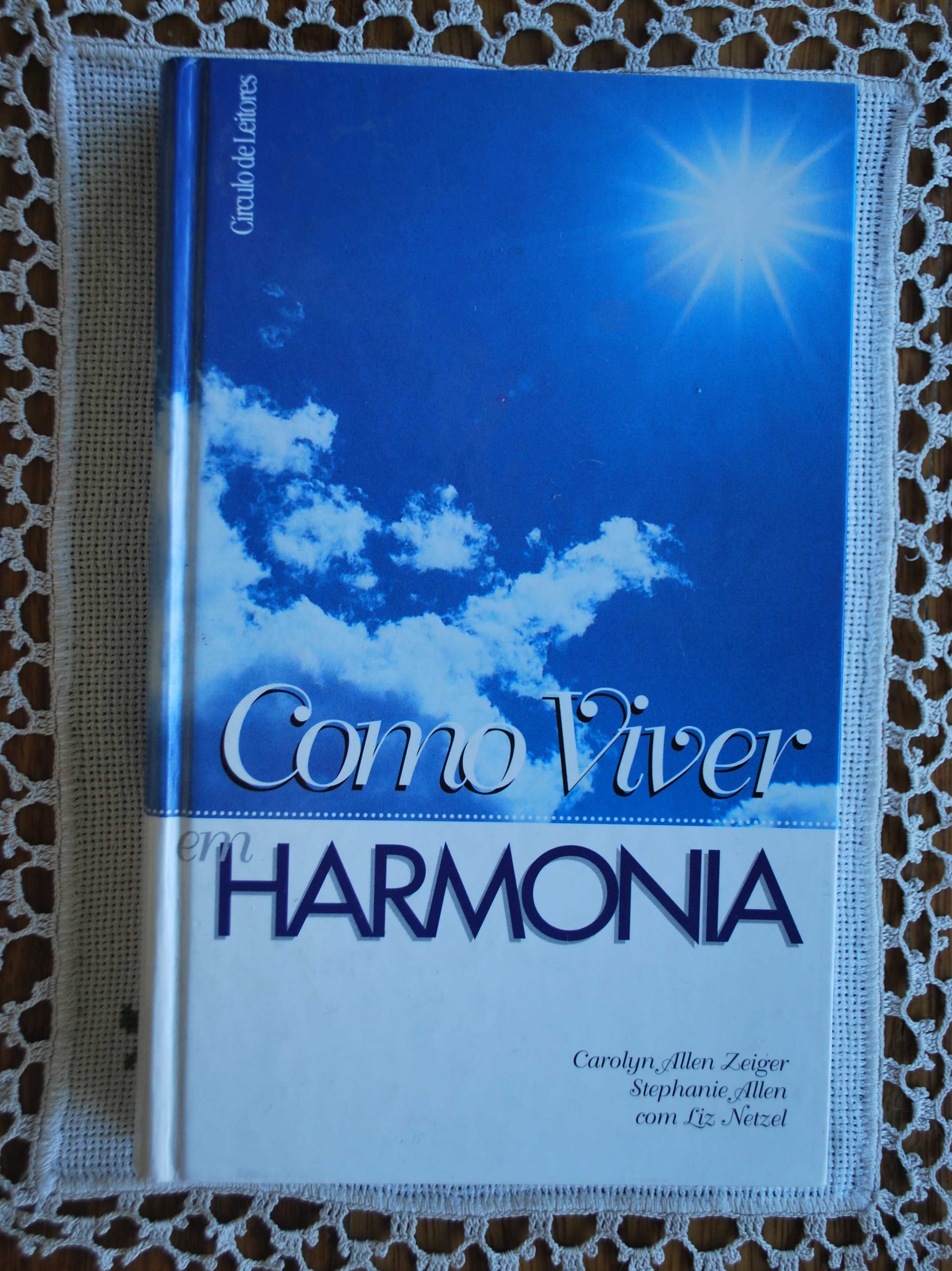 Como Viver Em Harmonia