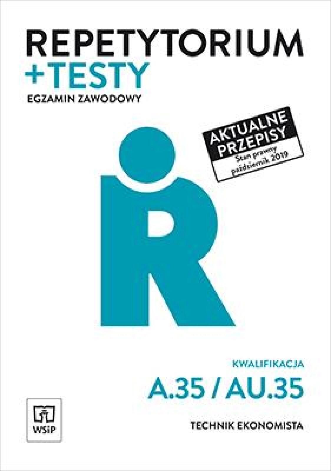 Repetytorium i testy egz. Tech. ekon. Kwal. A.35 WSiP Joanna Ablewicz,