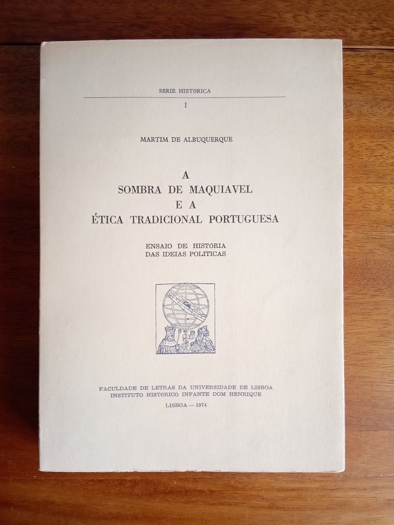 A sombra de Maquiavel e a ética tradicional portuguesa, 1974