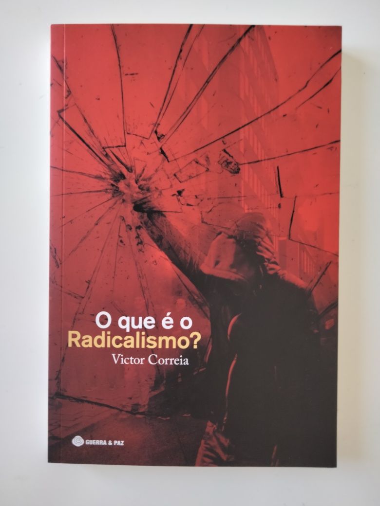 NOVO • O Que É o Radicalismo, de Victor Correia