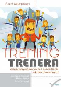 Trening Trenera, Adam Walerjańczyk