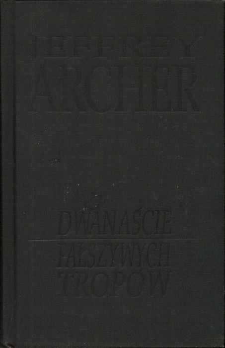 Dwanaście fałszywych tropów, Jeffrey Archer