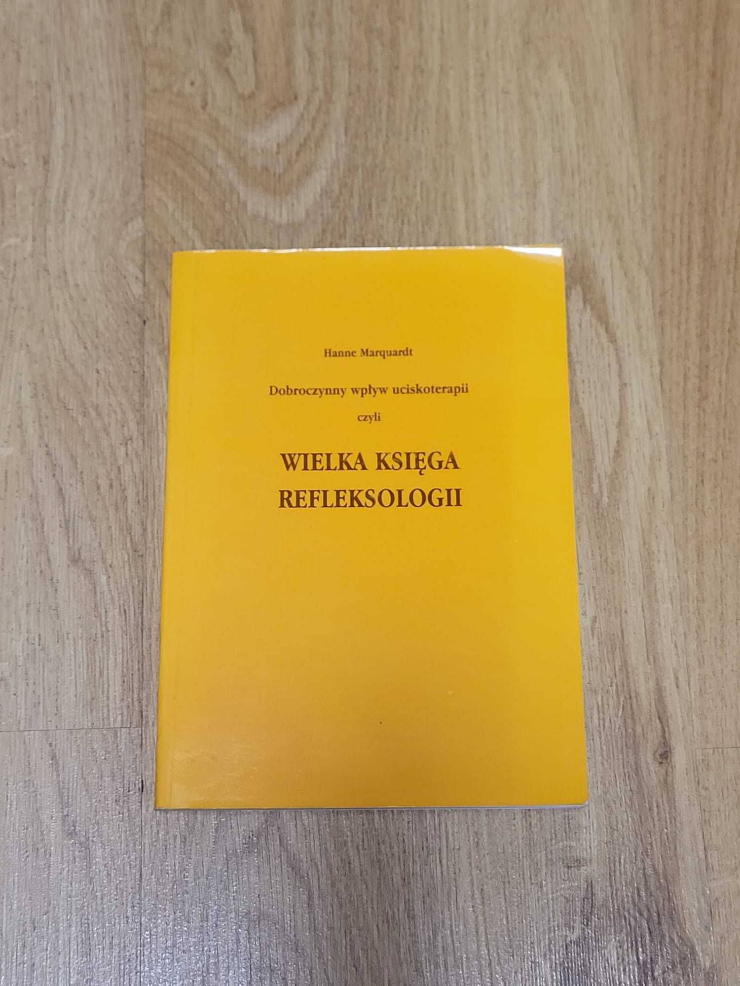 Wielka księga refleksologii Marquardt