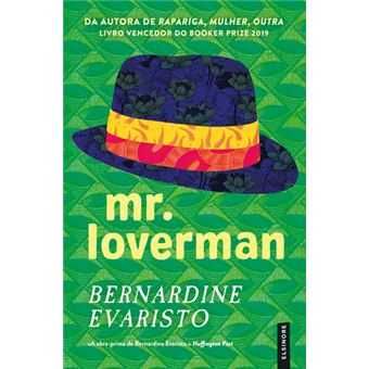 Mr. Loverman, Bernardine Evaristo