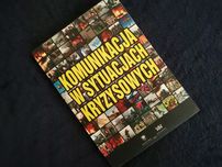 Komunikacja w sytuacjach Kryzysowych, wyd. Uniwersytet Śląski