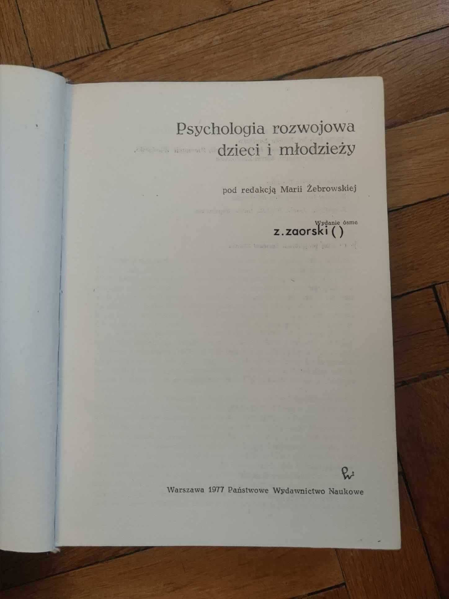 Psychologia rozwojowa dzieci i młodzieży